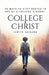 College & Christ by Jeniya Jackson