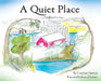 A Quiet Place by Courtney Sawyer, Jessica Finstuen