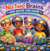 No Two Brains Are Quite The Same by Jillian