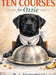 Ten Courses for Ozzie by R. J. Horowitz