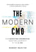 The Modern CMO: How Marketing Engineering Redefines Leadership in the AI Era by Robert Painter