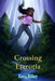 Crossing Eterotia by Kris Riley