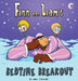 Finn and Liam's Bedtime Breakout by Sean O'Donnell