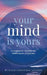 Your Mind is Yours: A Formula to Inspire Confident Thinking by Susan Lowenthal Axelrod