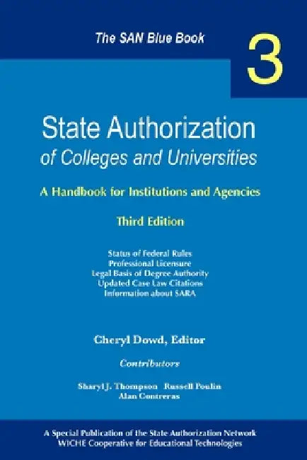 State Authorization of Colleges and Universities by Alan Contreras, Cheryl Dowd, Russell Poulin