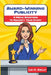 Award-Winning Publicity: 8 Media Boosters to Magnify Your Story by Liz H. Kelly
