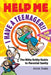 Help Me... I Have a Teenager by Annie Drake