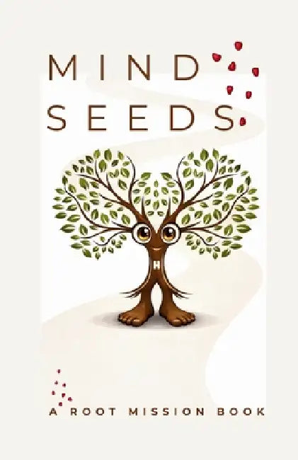 Mind Seeds by Em Halley