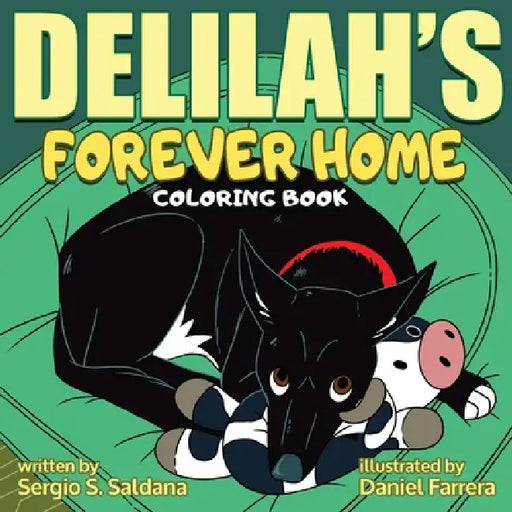 Delilah's forever home by Sergio S. Saldana Gonzales, Daniel Farrera