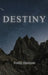 Destiny by Emily M. Harrison