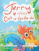 Jerry the Rooster's Cock-A-Doodle-Do by Retha B. Sprofera