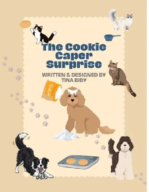 The Cookie Caper Surprise by Tina Biby