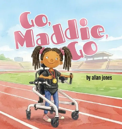 Go, Maddie, Go by Allan Jones