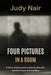 Four Pictures in a Room: A Story of Dissociative Identity Disorder and the Power of Friendship by Judy Nair