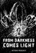 From Darkness Comes Light by Anthony Morgante