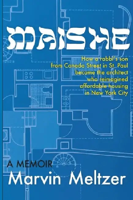 Maishe by Marvin Meltzer, Harvey Appelbaum, Erik Christopher