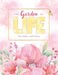 The Garden of LIFE by Victoria L. Thomas Pirtle, Stephanie T. Thomas