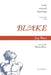 Work Toward Knowing: Beginning with Blake by Martin Shaw, James Watt