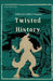Twisted History Anthology by Street Comics
