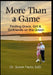 More Than a Game: Finding Grace, Grit & Girlfriends on the Green by Susan Fazio