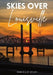 Skies Over Louisville by Danielle Selby