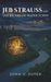 Jeb Strauss and The Riches of Water Town by John Suter