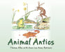 Animal Antics by Anna Lee Ames Robinson, Thomas Allen