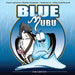 Blue Mubu by Stephen J. Nawotniak, Jeffrey S. Perdziak