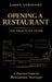 Opening a Restaurant: The Frontline Guide by Aaron Gersonde