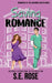 Saving Romance by S. E. Rose