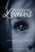 Everyone Leaves: The Strength of One Child, Surviving Unthinkable Loss by Laura Iannarelli