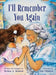 I'll Remember You Again by Jordan A. Jackson, Ade Chintya