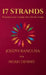 17 Strands: Weaving Local Courage Into Global Change by Joseph Bangura, Noah Dennie