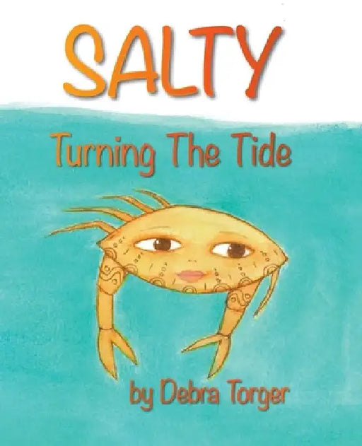 Salty: Turning the Tide by Debra Torger