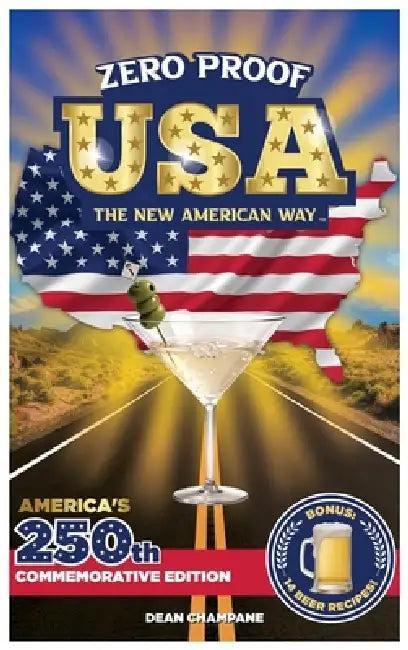 Zero Proof USA by Dean Champane