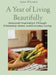 A Year of Living Beautifully by Joan And Joan Oleary