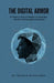 The Digital Armor: A Parent's Guide to Protecting Teenagers from Online Manipulation by Jr. Reynolds L.