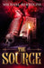 The Source by Michael J. Bertolini