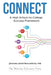 Connect: A High School-to-College Success Framework by Johanna David-Tramantano