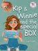 Kip & Winnie and the special BOX: A Story About Your Right to Be Secure by Truett Lark