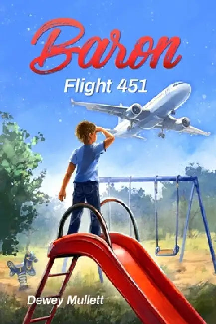 Baron Flight 451 by Yevhen Tynianski, Kate Lozovska, Dewey Mullett