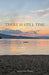 There Is Still Time by Lauren Emily Whitesell