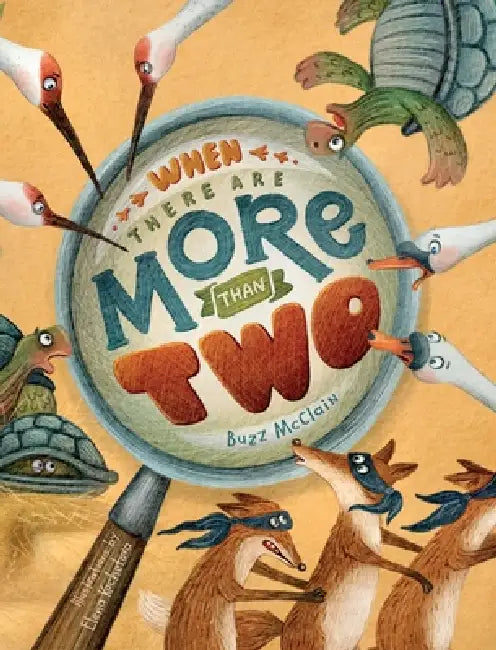 When There Are More Than Two by Buzz McClain, Elena Kochetova