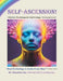 Self-Ascension by Rimaletta S. Ray