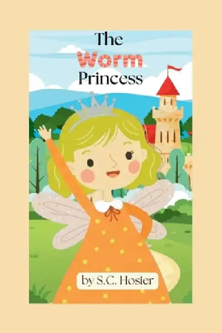 The Worm Princess by Steven Hosier