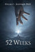 52 Weeks by Oscar C. Johnson