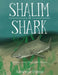 Shalim the Shark by Adrienne Palma