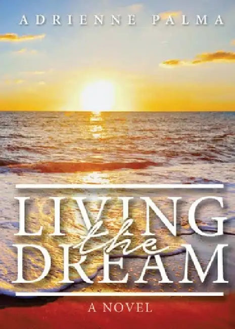 Living the Dream by Palma