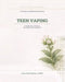 Teen Vaping by Lisa Reidsema