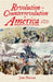 Revolution and Counterrevolution in America by John Peterson